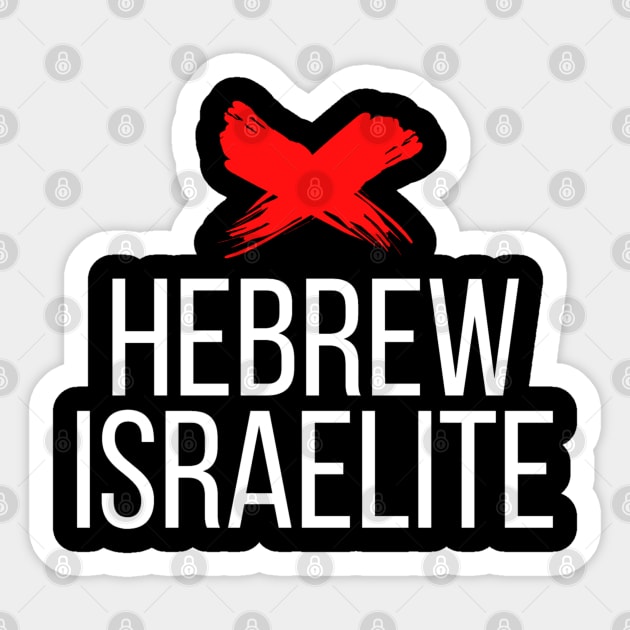 Ex Hebrew Israelite Sticker by SOCMinistries